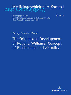 cover image of The Origins and Development of Roger J. Williams' Concept of Biochemical Individuality